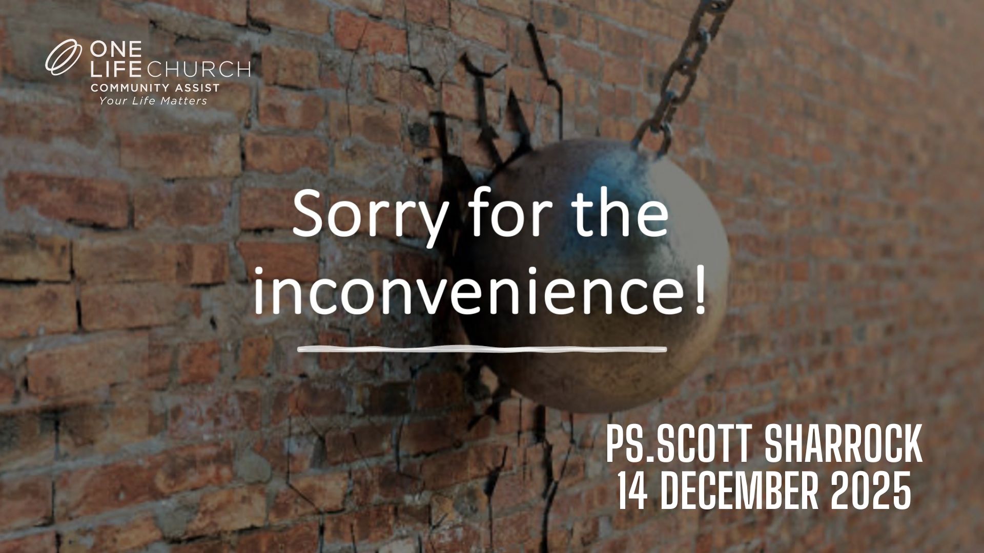 Sorry for the Inconvenience